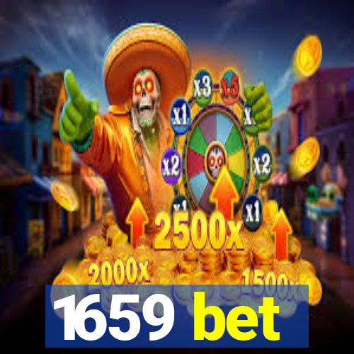 1659 bet